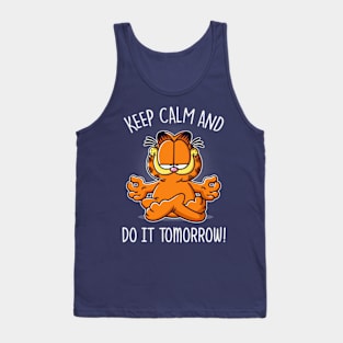 Keep Calm and Do It Tomorrow Tank Top